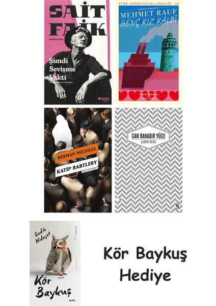 Şimdi Sevişme Vakti + Genç Kız Kalbi + Katip Bartleby + Uzakta Beyaz + Kör Baykuş