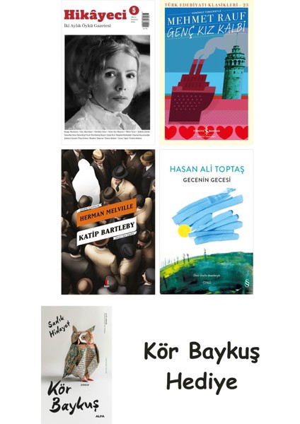 Hikayeci - 5 + Genç Kız Kalbi + Katip Bartleby + Gecenin Gecesi + Kör Baykuş