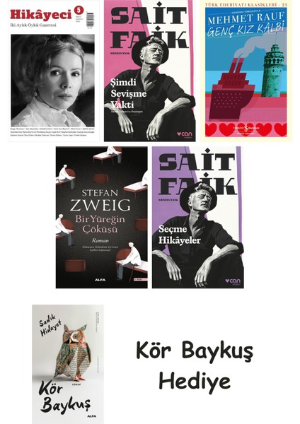 Hikayeci - 5 + Şimdi Sevişme Vakti + Genç Kız Kalbi + Bir Yüreğin Çöküşü + Seçme Hikâyeler + Kör Baykuş