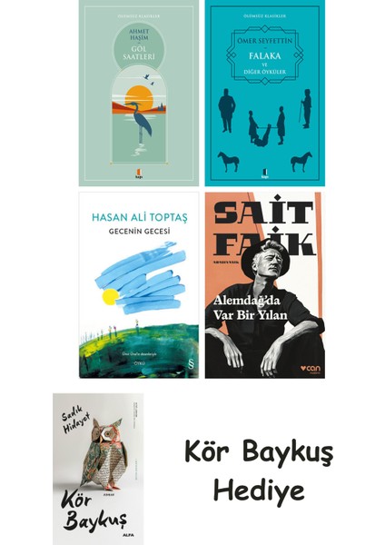 Göl Saatleri + Falaka ve Diğer Öyküler + Gecenin Gecesi + Alemdağda Var Bir Yılan + Kör Baykuş