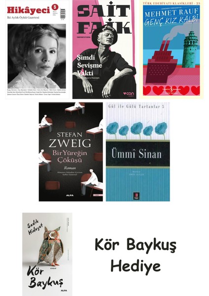 Hikayeci - 5 + Şimdi Sevişme Vakti + Genç Kız Kalbi + Bir Yüreğin Çöküşü + Ümmi Sinan + Kör Baykuş