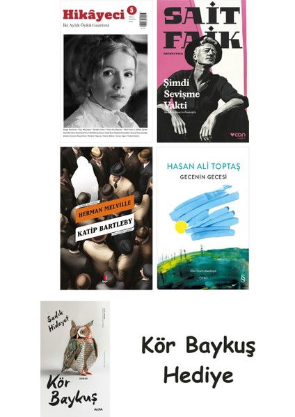 Hikayeci - 5 + Şimdi Sevişme Vakti + Katip Bartleby + Gecenin Gecesi + Kör Baykuş