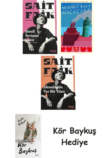 Şimdi Sevişme Vakti + Genç Kız Kalbi + Alemdağda Var Bir Yılan + Kör Baykuş