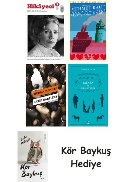 Hikayeci - 5 + Genç Kız Kalbi + Katip Bartleby + Falaka ve Diğer Öyküler + Kör Baykuş