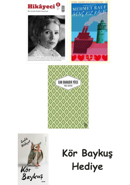 Hikayeci - 5 + Genç Kız Kalbi + Yaslı Mızıka + Kör Baykuş