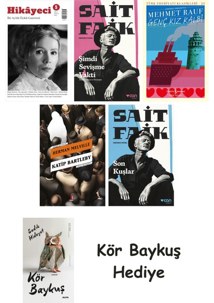 Hikayeci - 5 + Şimdi Sevişme Vakti + Genç Kız Kalbi + Katip Bartleby + Son Kuşlar + Kör Baykuş