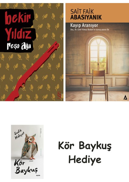 Reşo Ağa + Kayıp Aranıyor + Kör Baykuş