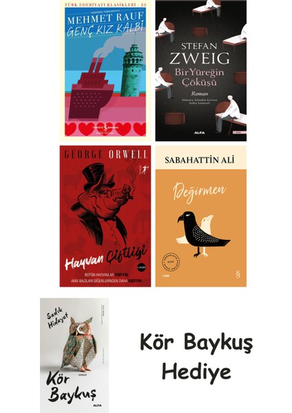 Genç Kız Kalbi + Bir Yüreğin Çöküşü + Hayvan Çiftliği + Değirmen + Kör Baykuş