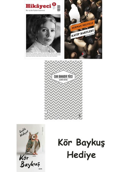 Hikayeci - 5 + Katip Bartleby + Uzakta Beyaz + Kör Baykuş