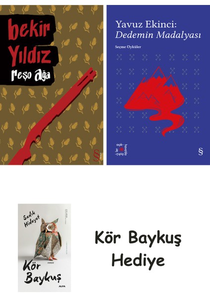 Reşo Ağa + Everest Açıkhava 39 - Dedemin Madalyası + Kör Baykuş