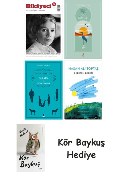 Hikayeci - 5 + Göl Saatleri + Falaka ve Diğer Öyküler + Gecenin Gecesi + Kör Baykuş