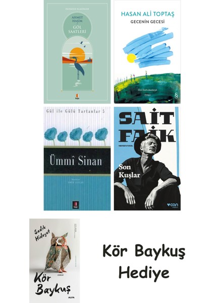 Göl Saatleri + Gecenin Gecesi + Ümmi Sinan + Son Kuşlar + Kör Baykuş