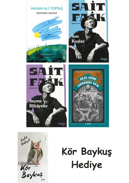 Gecenin Gecesi + Son Kuşlar + Seçme Hikâyeler + Zacharius Usta + Kör Baykuş