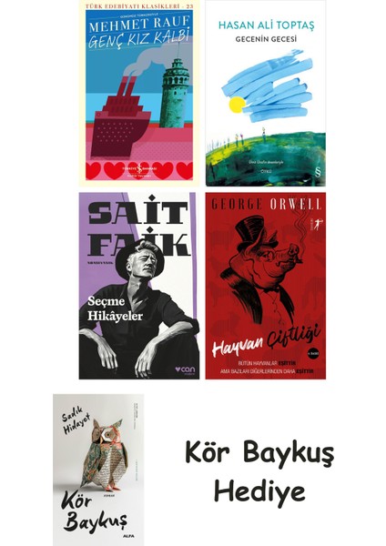 Genç Kız Kalbi + Gecenin Gecesi + Seçme Hikâyeler + Hayvan Çiftliği + Kör Baykuş