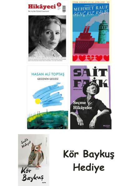 Hikayeci - 5 + Genç Kız Kalbi + Gecenin Gecesi + Seçme Hikâyeler + Kör Baykuş
