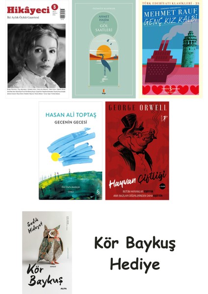 Hikayeci - 5 + Göl Saatleri + Genç Kız Kalbi + Gecenin Gecesi + Hayvan Çiftliği + Kör Baykuş