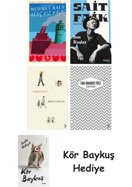 Genç Kız Kalbi + Son Kuşlar + Görme Huyu + Uzakta Beyaz + Kör Baykuş