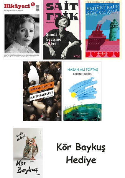 Hikayeci - 5 + Şimdi Sevişme Vakti + Genç Kız Kalbi + Katip Bartleby + Gecenin Gecesi + Kör Baykuş