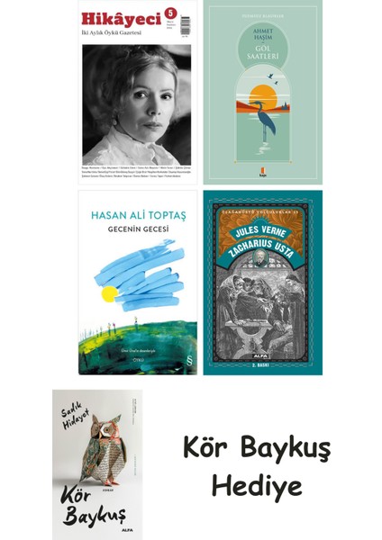 Hikayeci - 5 + Göl Saatleri + Gecenin Gecesi + Zacharius Usta + Kör Baykuş