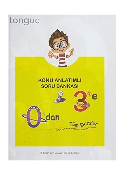 Sınıf 0’dan 3’e Tüm Dersler Konu Anlatımlı Soru (Kapak Değişebilir)