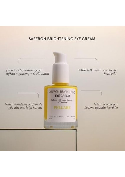 Pelcare Saffron Brightening Eye Cream | Aydınlatıcı Göz Kremi (30 Ml) fiyatları