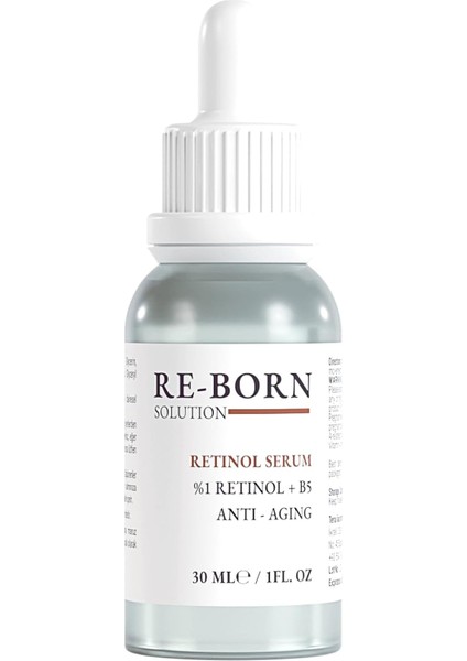 Re-Born Solution Retinol Serum%1 Retinol + B5 Anti - Aging, 30 ml