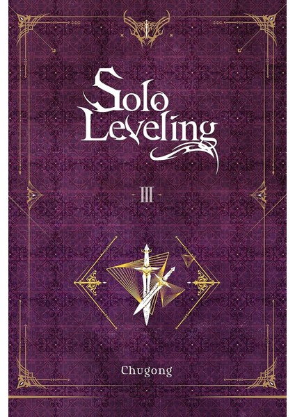 Leveling, Vol. 3 (Novel): Volume 3
