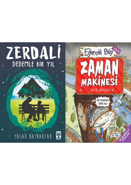 Zerdali Dedemle Bir Yıl (Yaşar Bayraktar) ve Zaman Makinesi (Nick Arnold)