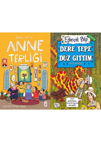 Anne Terliği (Anıl Basılı) ve Dere Tepe Düz Gittim