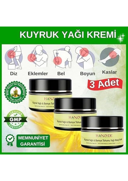 Hanzade Bitkisel Kuyruk Yağlı & Bamya Tohumu Yağlı Ağrı Masaj Kremi Kas Eklem 100 ml x 3 Adet fiyatları