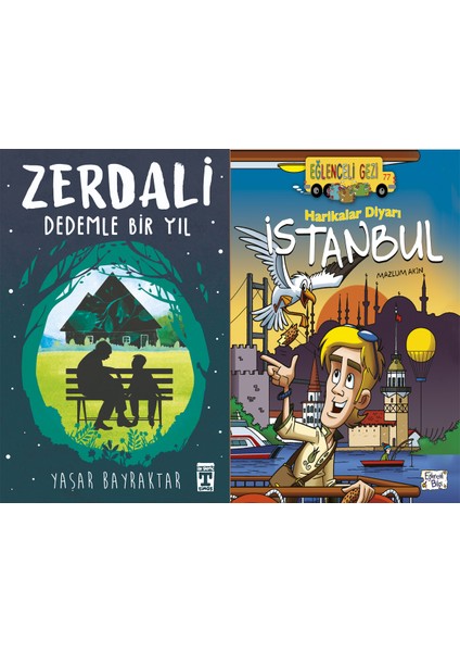 Zerdali Dedemle Bir Yıl (Yaşar Bayraktar) ve Harikalar Diyarı Istanbul