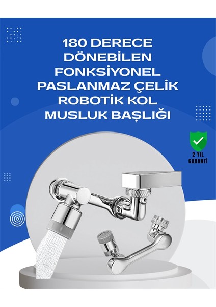 1080° Dönebilen Musluk Aparatı – Çift Su Akışı, Robotik Kol Tasarımı ve Su Tasarrufu Özellikli