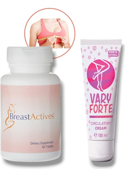 Actives Göğüs Dolgunlaştırıcı Dikleştirici Takviye 60'lı + Vary Forte Bacak Bakım Kremi 100 ml