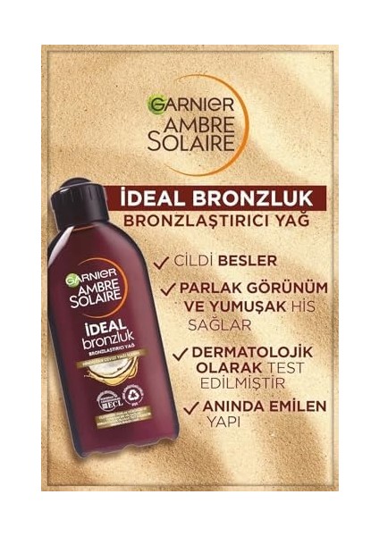 Garnier Ambre Solaire Ideal Bronzluk Bronzlaştırıcı Yağ (200 Ml)