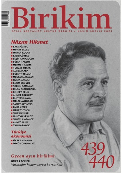 Birikim Aylık Sosyalist Kültür Dergisi Sayı: 439-440 Kasım- Aralık 2025