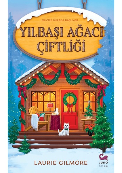 Yılbaşı Ağacı Çiftliği - Laurie Gilmore