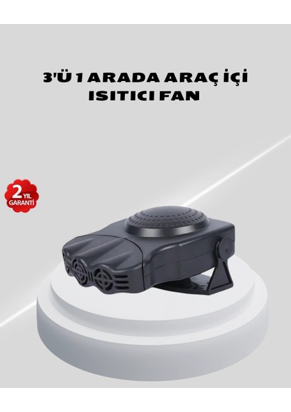 3’ü 1 Arada Araç Içi Isıtıcı ve Fan 150W Güçlü ve 360° Dönebilen Başlıklı