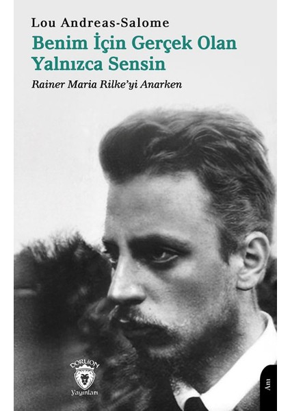 Benim Için Gerçek Olan Yalnızca Sensin