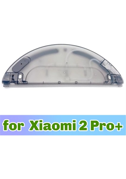 Xiaomi Vakumlu Paspas 2 Pro+ Robot Süpürge Yedek Aksesuar Parçaları 2 Pro Plus Için Mijia Mop Tepsisi Su Tankı (Yurt Dışından) fiyatları