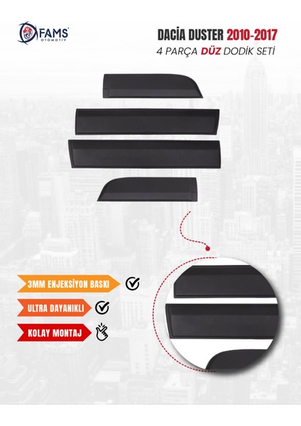 Dacia Duster 2010-2017 Uyumlu Dodik Seti 4 Parça Düz (Baskısız) fiyatları