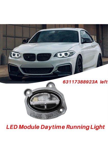 Sol Ön Far Angel Gözleri Işık Kaynağı 63117388923A Bmw F22 F23 2014-2021 LED Gündüz Çalışma Işık Modülü (Yurt Dışından) fiyatları