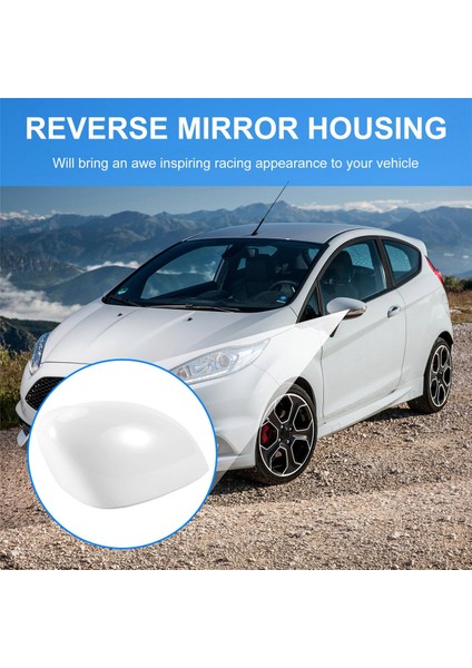 1pcs Sağ Beyaz Dikiz Yan Görünüm Ayna Yedek Kapak Kapağı Kılıf Kılıfı Ford For Fiesta 2008 2009 2011 2012 2012 2013 2014 2015 2016 2017 (Yurt Dışından) fırsatları