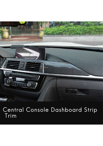 Bmw 3 4 Serisi F30 F30 F31 F32 F34 2013-2019 Karbon Fiber Merkezi Gösterge Tablosu Şerit Trim+Sol Hava Havalandırma Outlet Kapağı Trim (Yurt Dışından) modelleri