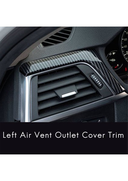 Bmw 3 4 Serisi F30 F30 F31 F32 F34 2013-2019 Karbon Fiber Merkezi Gösterge Tablosu Şerit Trim+Sol Hava Havalandırma Outlet Kapağı Trim (Yurt Dışından) fırsatları