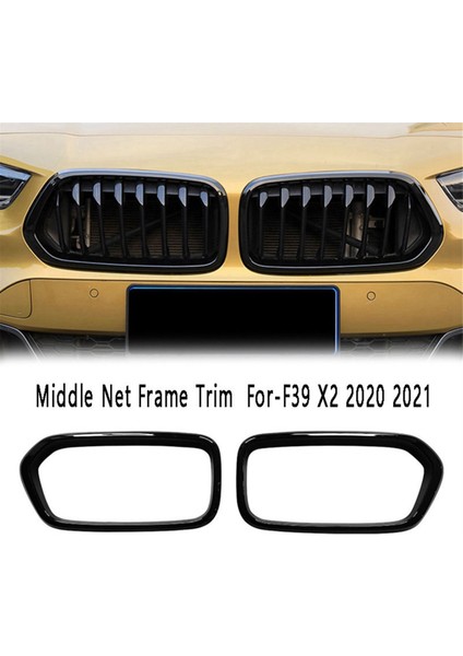 Bmw X2 Serisi F39 2018-2021 Parlak Siyah Için Ön Tampon Izgara Çerçeve Kapağı Döşeme Yarışı Orta Net Çerçeve Döşeme (Yurt Dışından) indirimleri