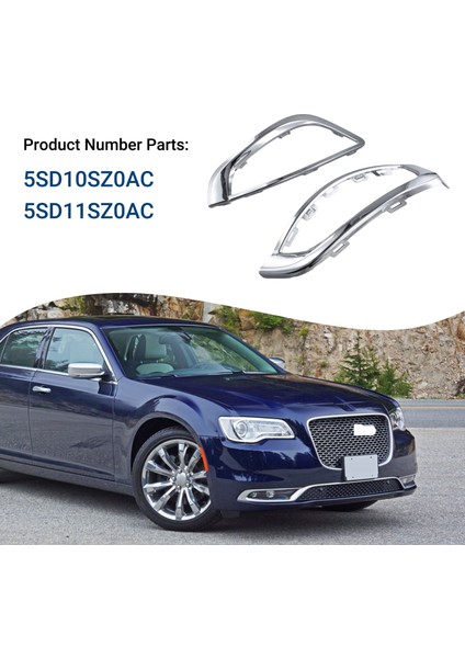 Araba Ön Sis Far Çerçevesi 5SD10SZ0AC 5SD11SZ0AC Chrysler 300C 2017-2020 Sis Işık Trim Kapak (Yurt Dışından) fırsatları