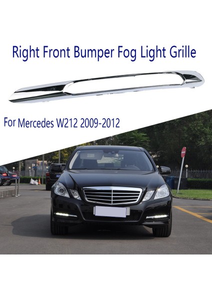 Sağ Ön Tampon Sis Izgarası Izgara Krom Trim Kalıplama Mercedes Benz W212 2009-2012 2128851674 (Yurt Dışından) fiyatları