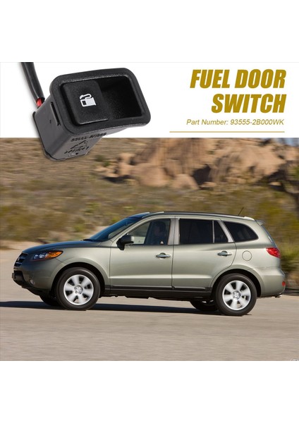 Hyundai Santa Fe Için Siyah Yakıt Deposu Yakıt Gaz Kapısı Serbest Bırakma Anahtarı 2007-2009 93555-2B000WK (Yurt Dışından) modelleri