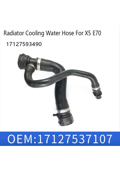 Yeni Otomatik Parçalar Radyatör Soğutma Su Hortumu Üst Su Hortumu Bmw X5 E70 17127537107 17127593490 (Yurt Dışından) modelleri