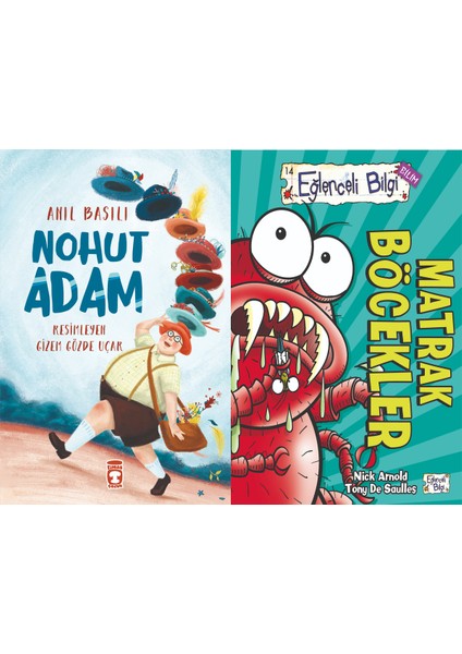 Nohut Adam (Anıl Basılı) ve Matrak Böcekler